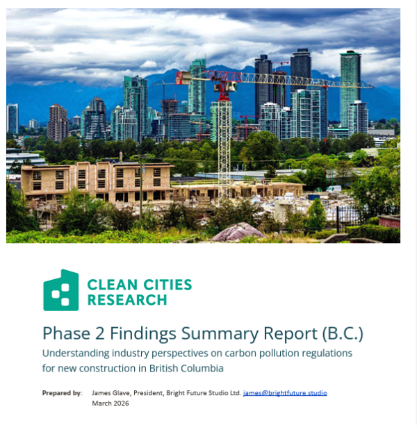 Clean Cities Research Phase 2 Report (BC building industry interviews)